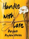 Handle with Care